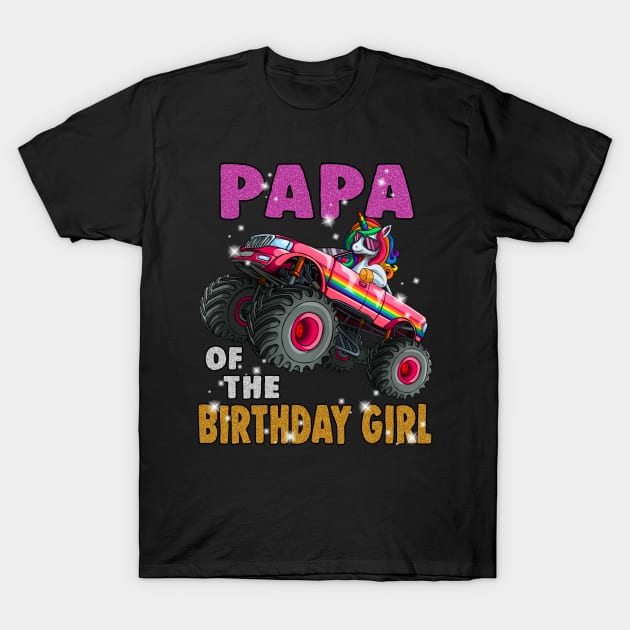 Papa of the Birthday Girl Shirt Unicorn Monster Truck T-Shirt by Blink_Imprints10